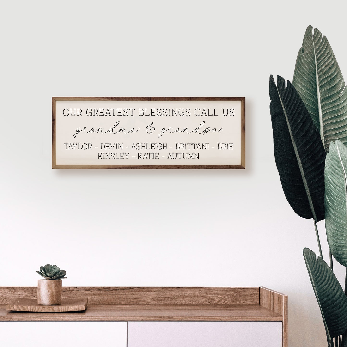 Our Greatest Blessings Call Us | Personalized Wood Sign
