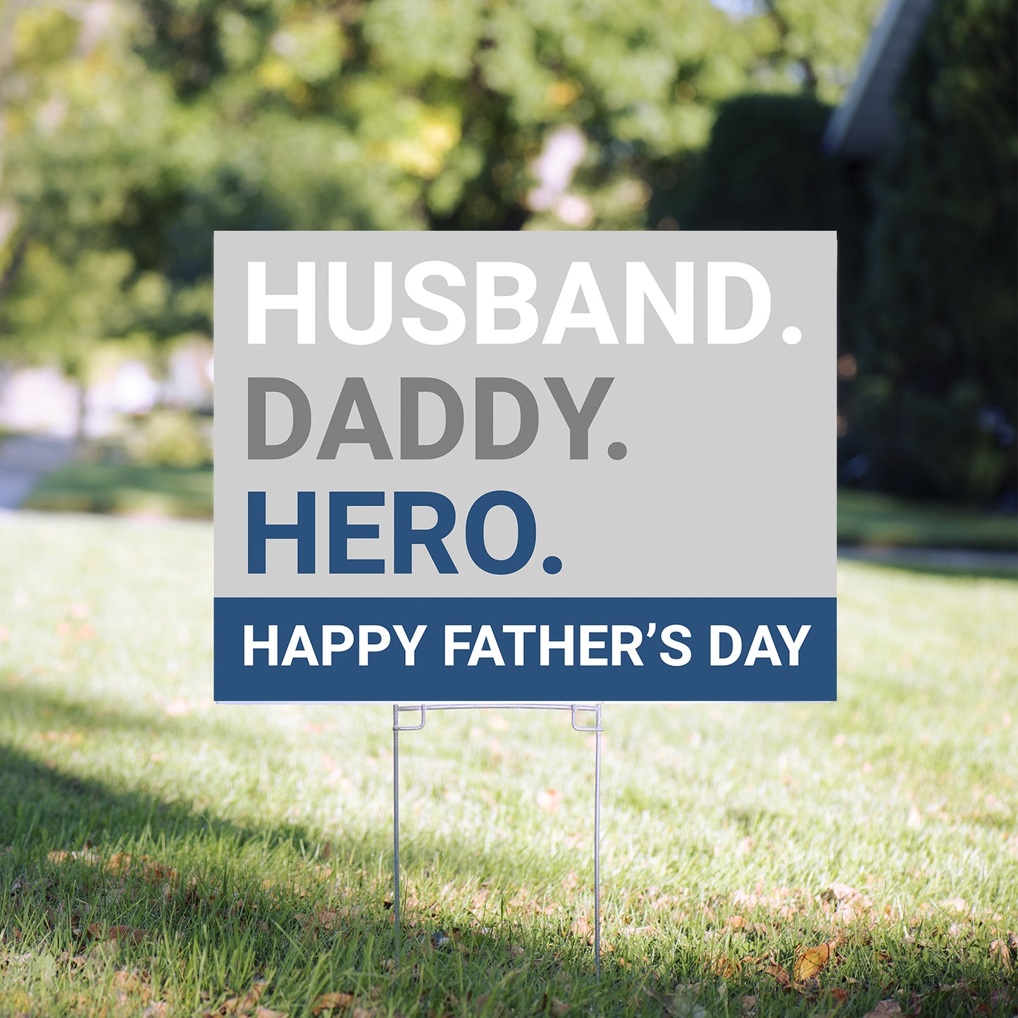 Happy Father's Day Yard Sign