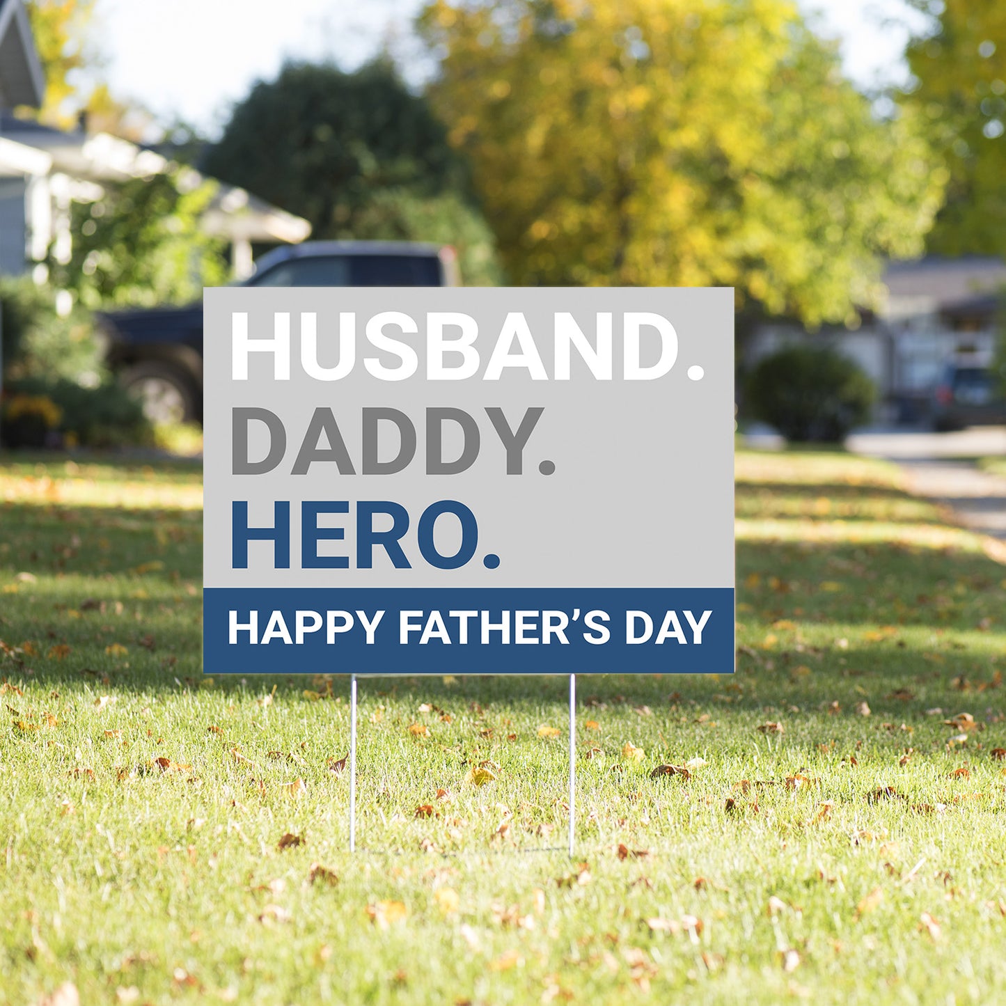 Happy Father's Day Yard Sign