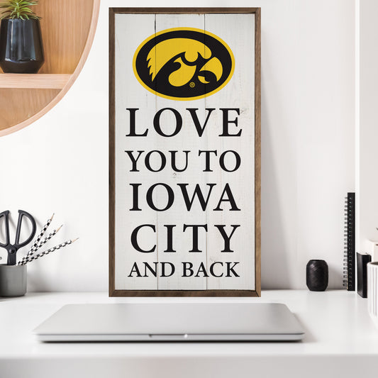 Hawkeye Love You To Iowa City And Back White 12x24 / White