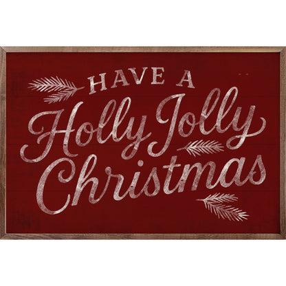 Have A Holly Jolly Christmas