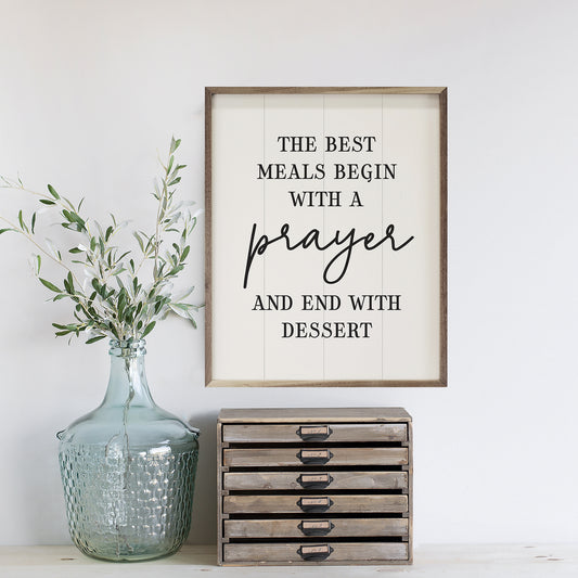 R - The Best Meals Begin With a Prayer 8"x10"