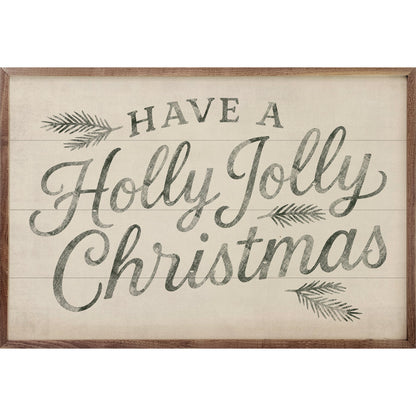Have A Holly Jolly Christmas