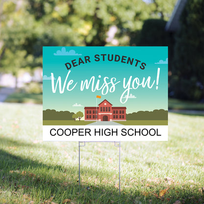 Personalized Dear Students Yard Sign