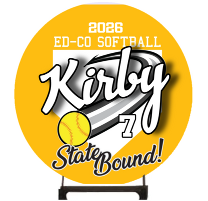 Ed-Co State Softball 2026 Circle Yard Sign - 18x18 Circle