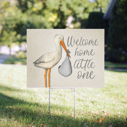 Welcome Home Little One Yard Sign